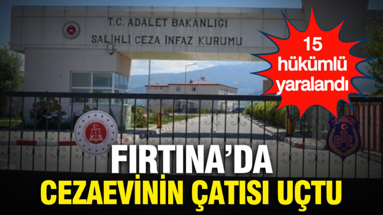 firtina-cezaevinin-catisini-ucurdu-15-hukumlu-yaralandi-q4GcyNSO
