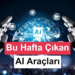 Ai gunlukleri yapay zek dunyasinda bu hafta 29 haziran 2026 pafn3I8x